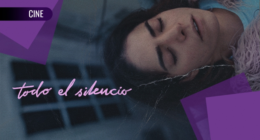 Cine Club en Cartelera: Todo el Silencio | 1 de julio