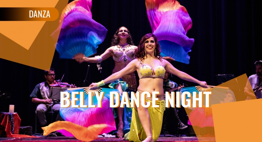 Darbukanos Danza Concierto presenta: Bellydance Night | 11 de julio