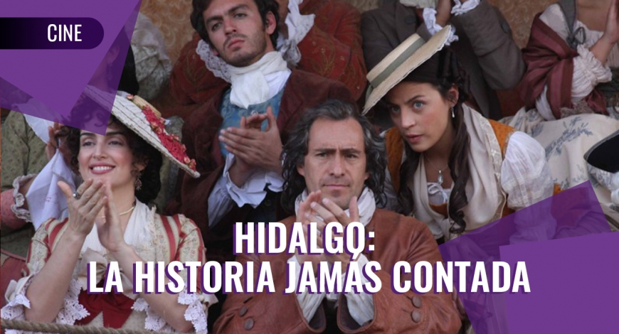 Cine Club en Cartelera | Hidalgo: La Historia Jamás Contada | 9 de septiembre