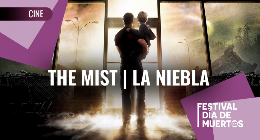 Ciclo de cine Terror cósmico: The Mist (La Niebla) | 13 de octubre