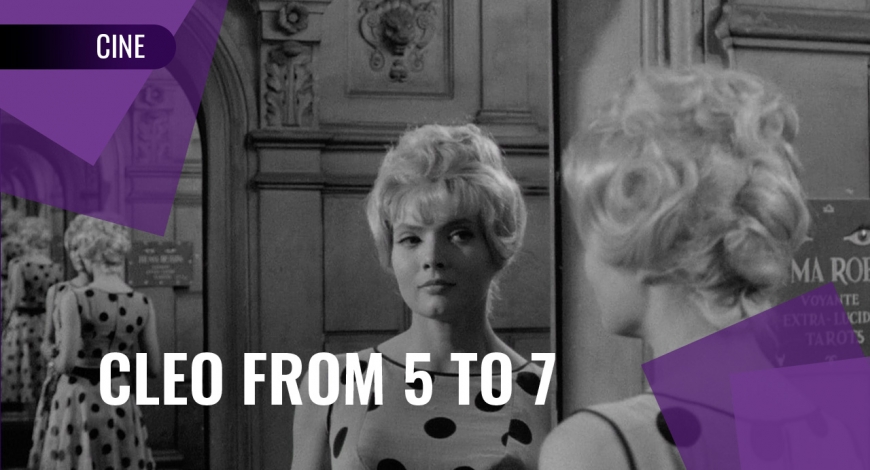 About Women Series: Cléo from 5 to 7 | 15 de octubre