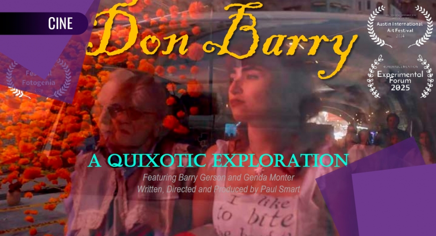 SMA PREMIERE | Don Barry: A Quixotic Exploration | 8 de diciembre