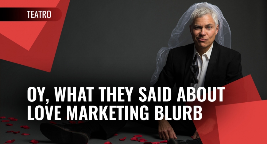 Oy, What They Said About Love Marketing Blurb by Steve Budd | 6 de diciembre