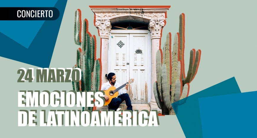 Miguel Omaña presenta Emociones de Latinoamérica | 24 de marzo