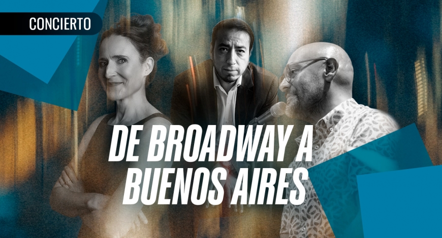 De Broadway a Buenos Aires | 20 de marzo