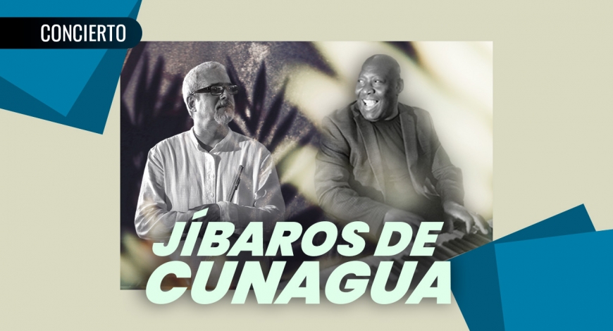 Jíbaros de Cunagua – Música Cubana | 16 de abril