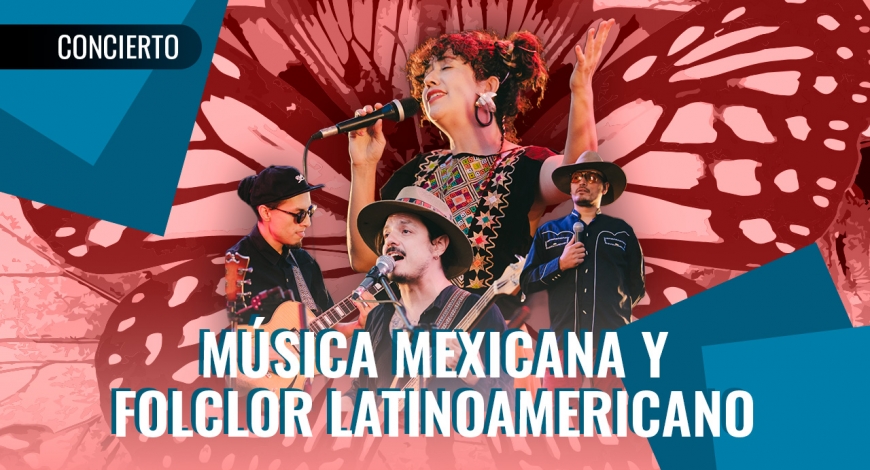 Gabriela Bernal: Música Mexicana y Folclor Latinoamericano | 17 de abril